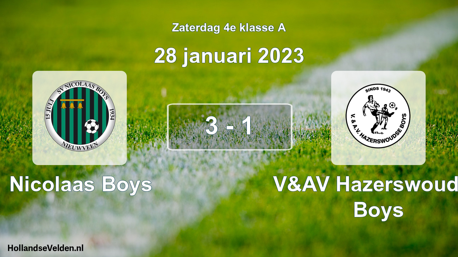 Total number of matches played: Nicolaas Boys - V&AV Hazerswoudse Boys 3 - 1 (28 January 2023)