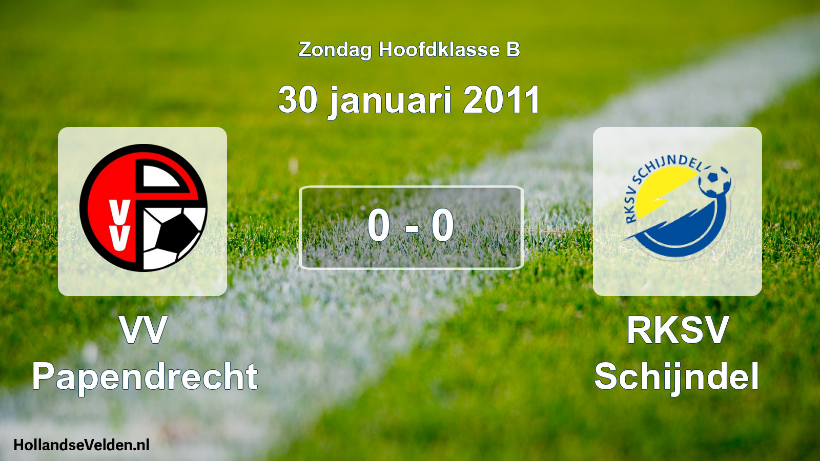 Total number of matches played: VV Papendrecht - RKSV Schijndel 0 - 0 (30 January 2011)