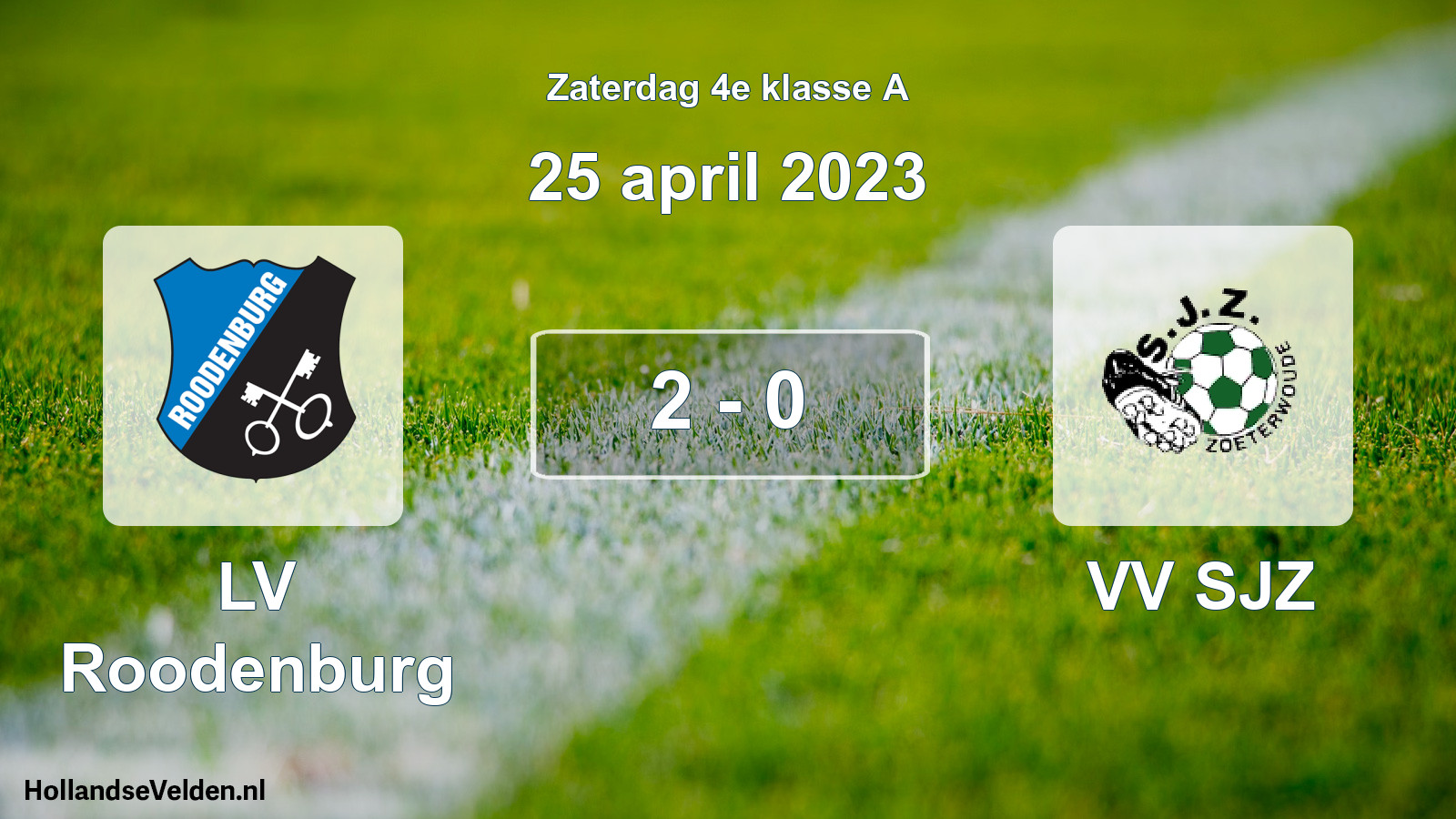 Total number of matches played: LV Roodenburg - VV SJZ 2 - 0 (25 April 2023)