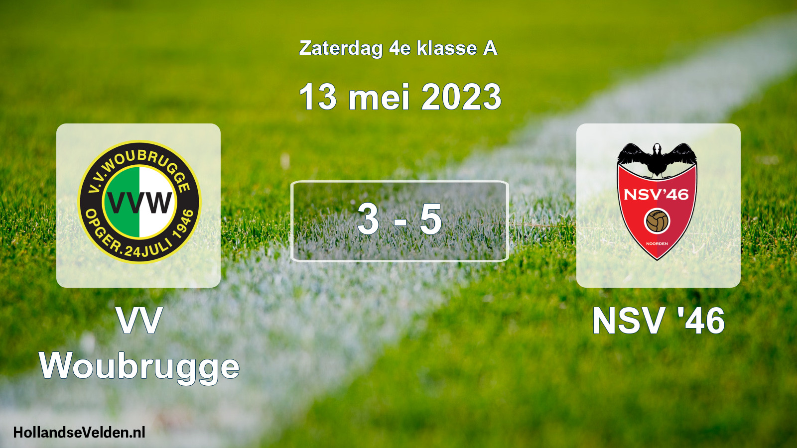 Total number of matches played: VV Woubrugge - NSV '46 3 - 5 (13 May 2023)