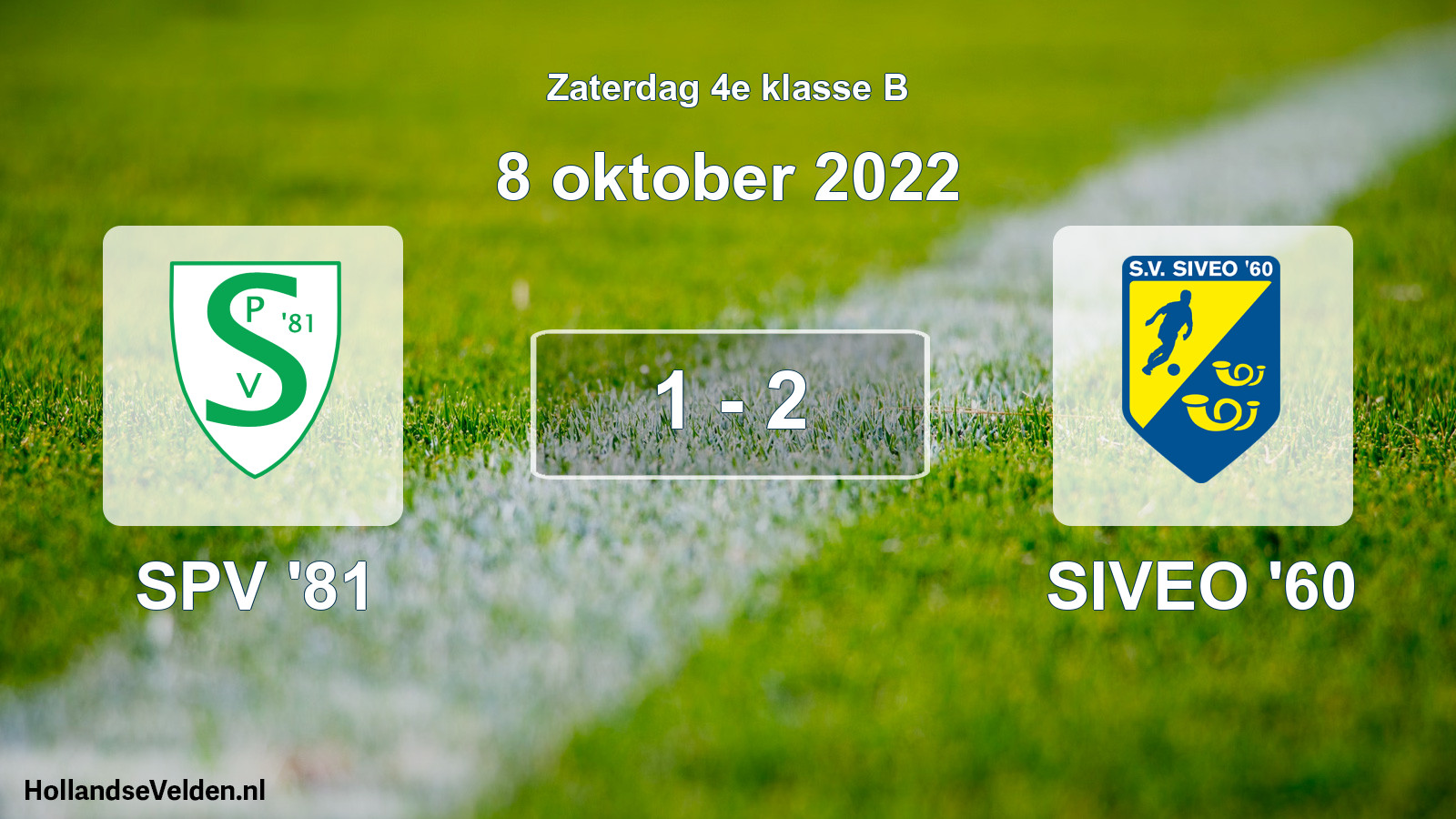 Total number of matches played: SPV '81 - SIVEO '60 1 - 2 (8 October 2022)
