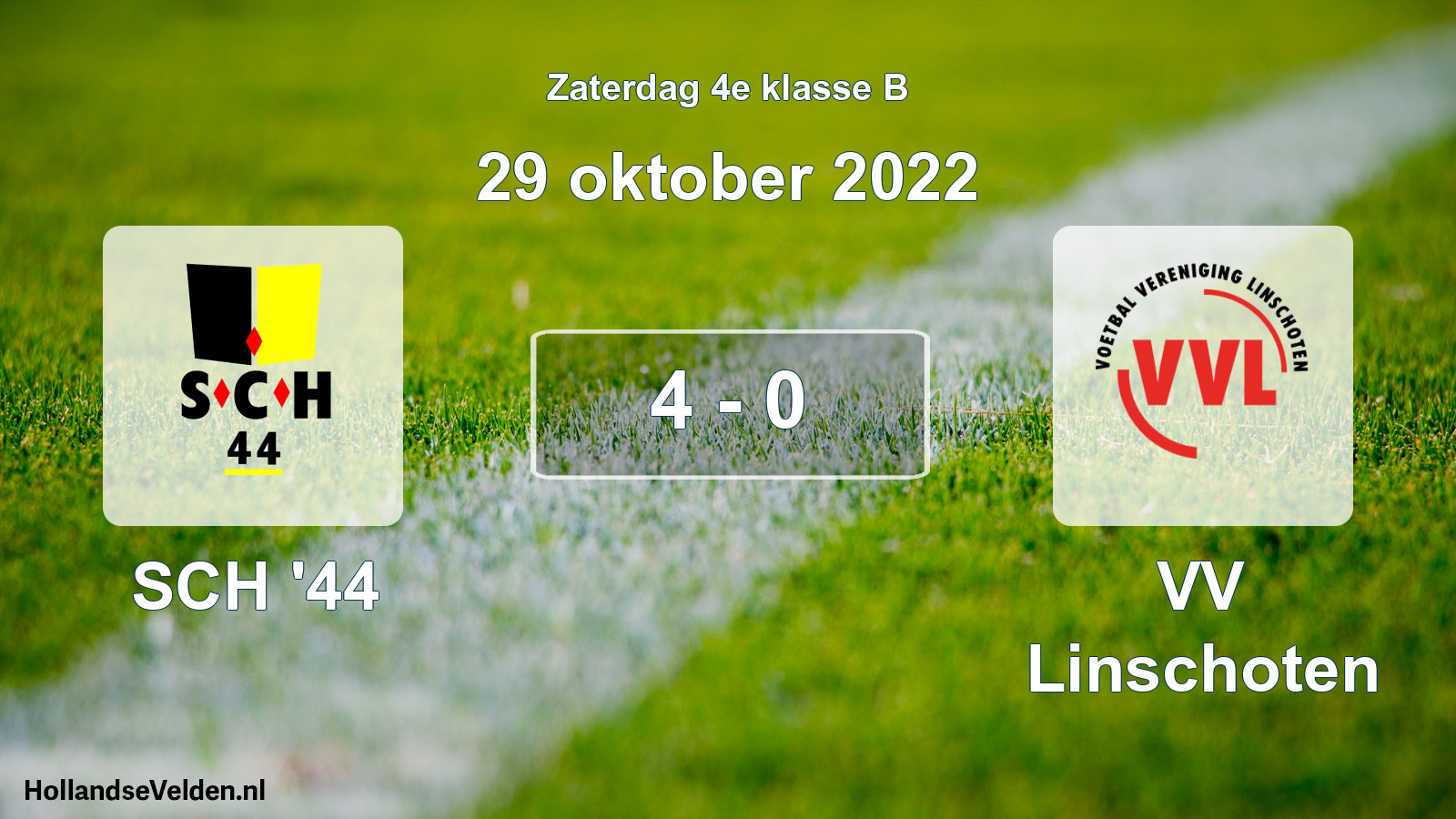Total number of matches played: SCH '44 - VV Linschoten 4 - 0 (29 October 2022)