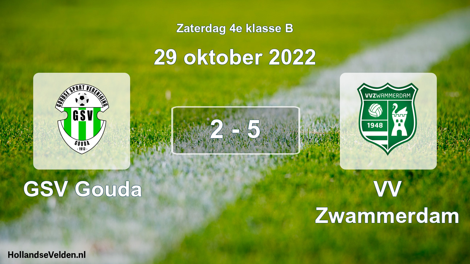 Total number of matches played: GSV Gouda - VV Zwammerdam 2 - 5 (29 October 2022)