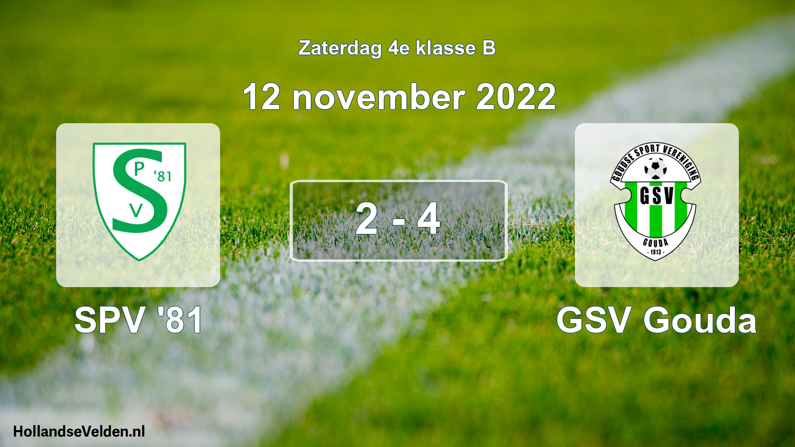 Total number of matches played: SPV '81 - GSV Gouda 2 - 4 (12 November 2022)