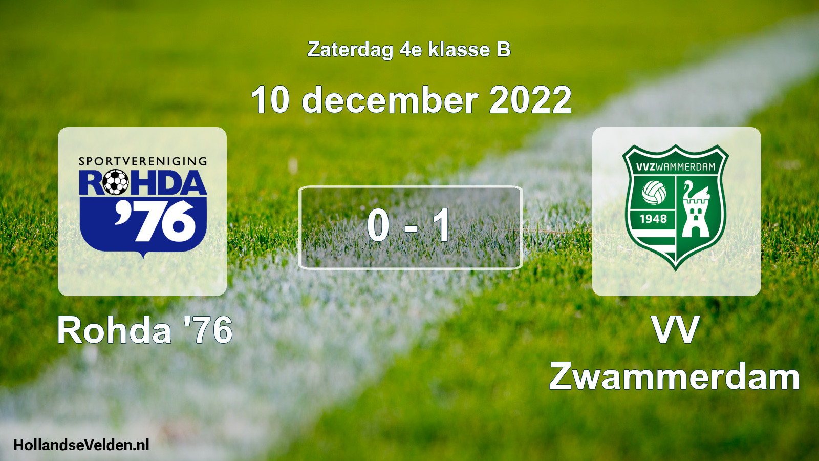 Total number of matches played: Rohda '76 - VV Zwammerdam 0 - 1 (10 December 2022)