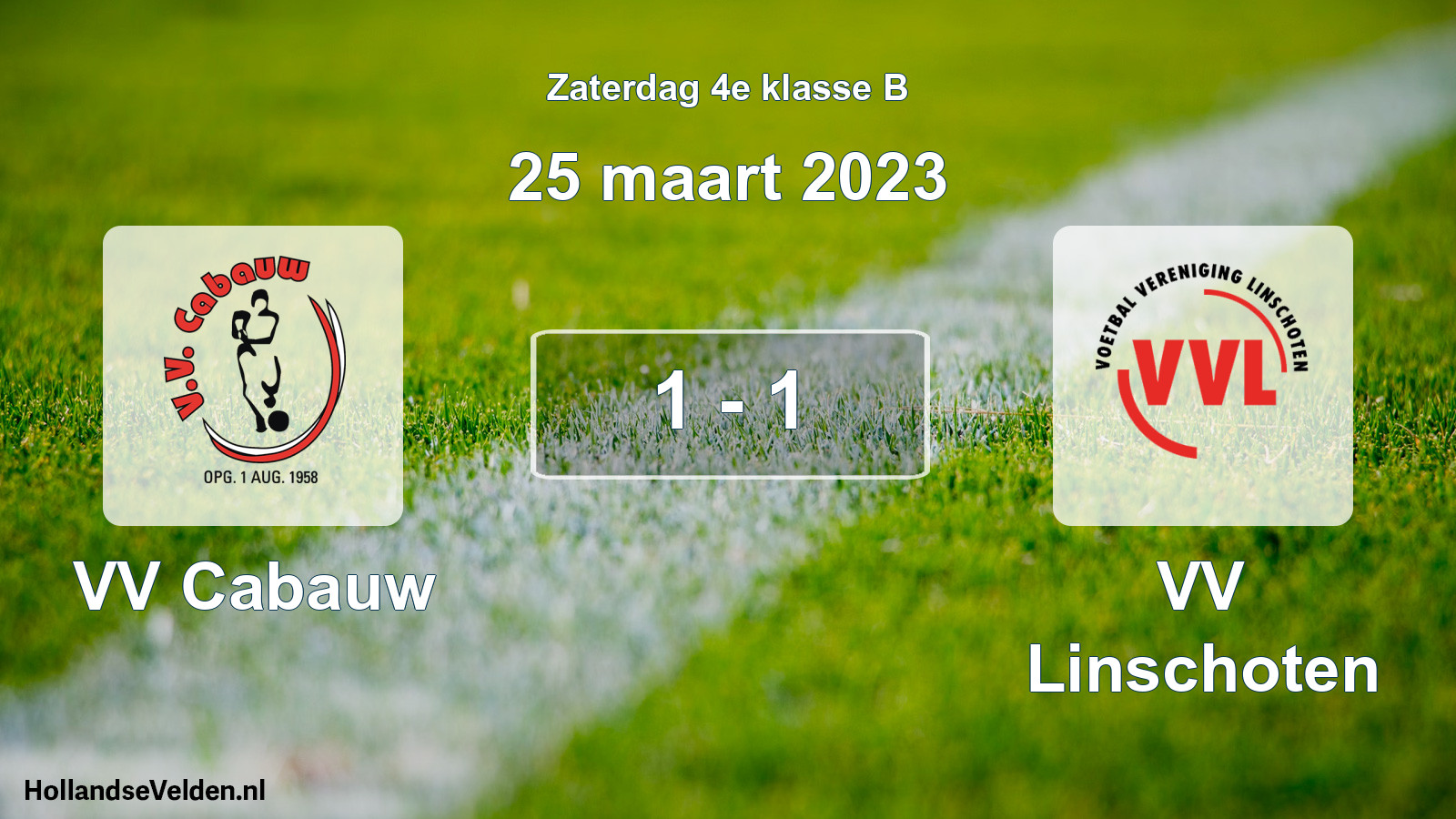 Total number of matches played: VV Cabauw - VV Linschoten 1 - 1 (25 March 2023)