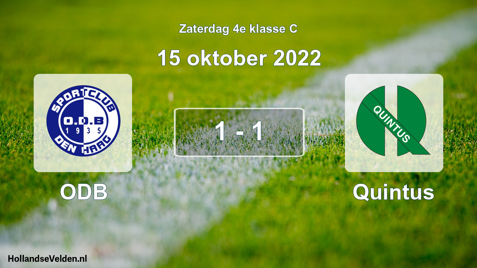 Total number of matches played: ODB - Quintus 1 - 1 (15 October 2022)