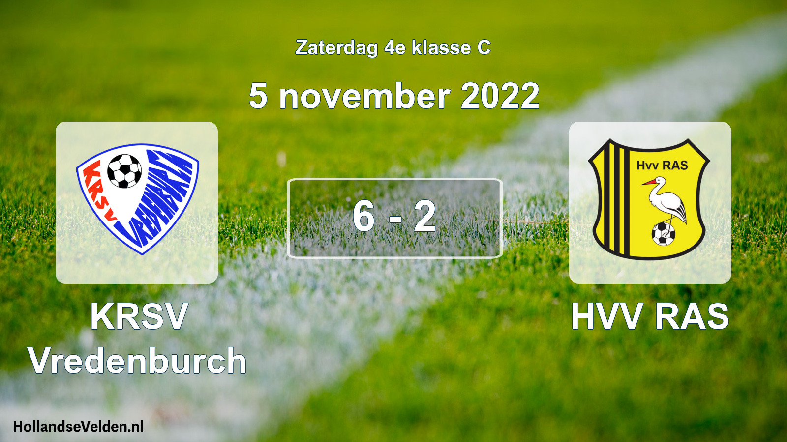 Total number of matches played: KRSV Vredenburch - HVV RAS 6 - 2 (5 November 2022)