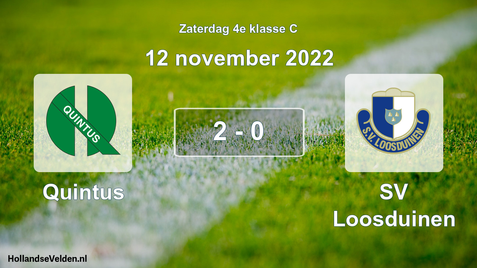 Total number of matches played: Quintus - SV Loosduinen 2 - 0 (12 November 2022)
