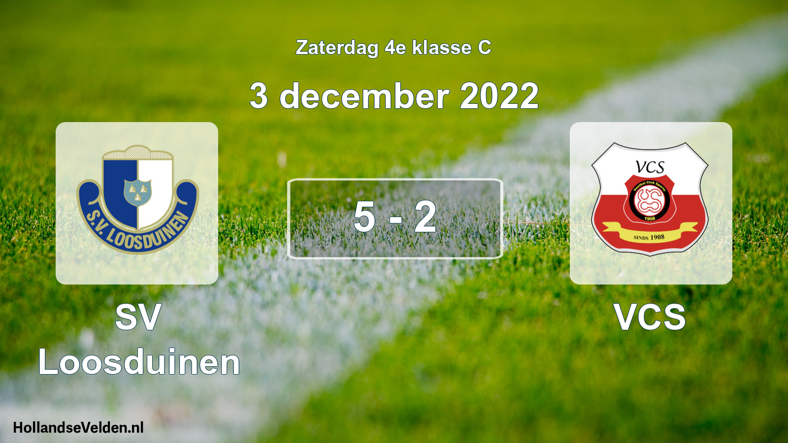 Total number of matches played: SV Loosduinen - VCS 5 - 2 (3 December 2022)