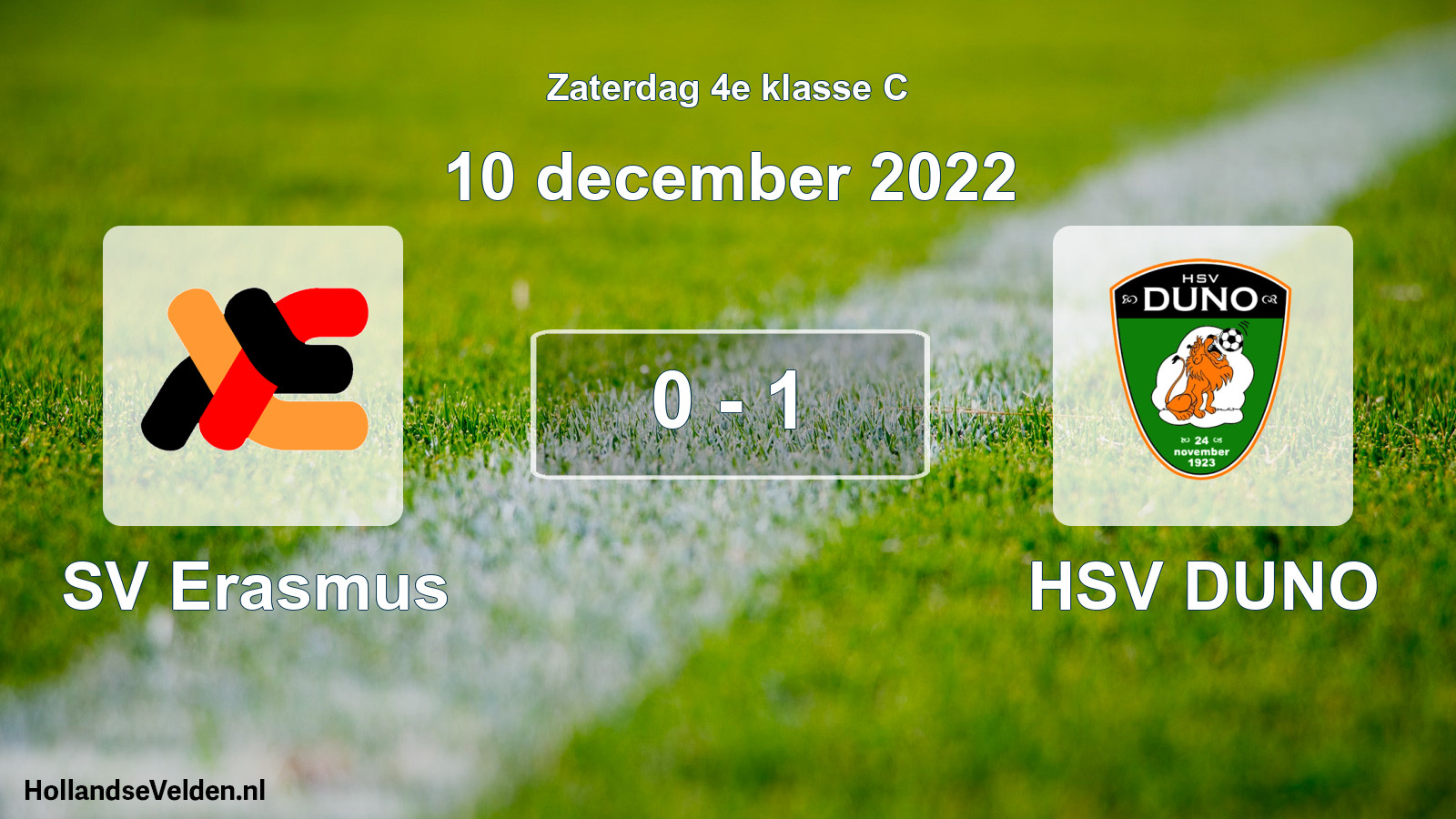 Total number of matches played: SV Erasmus - HSV DUNO 0 - 1 (10 December 2022)
