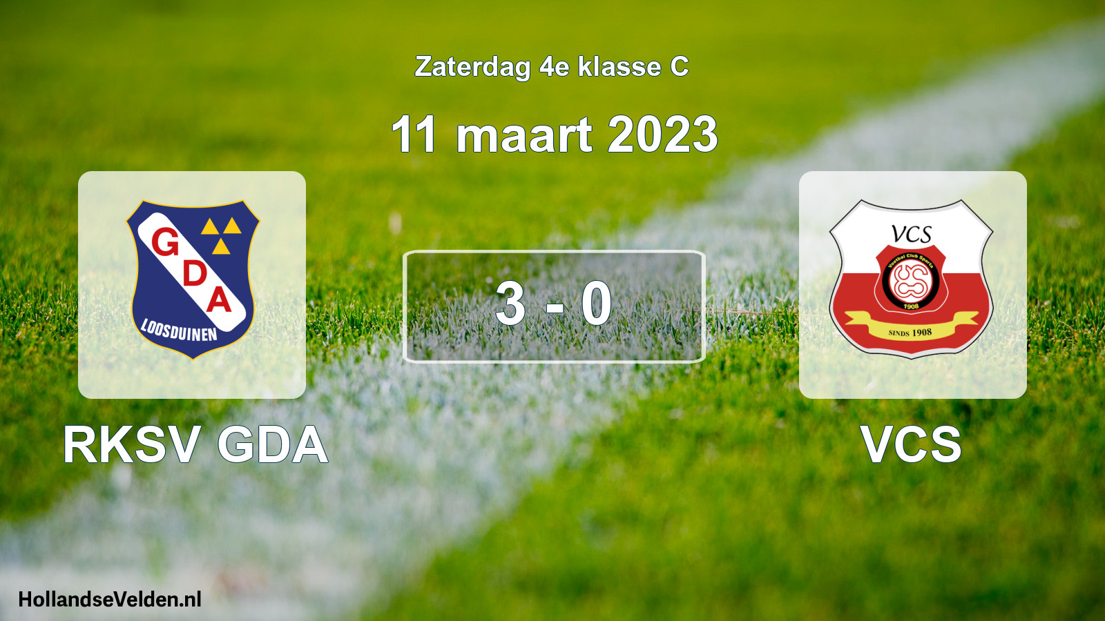 Total number of matches played: RKSV GDA - VCS 3 - 0 (11 March 2023)