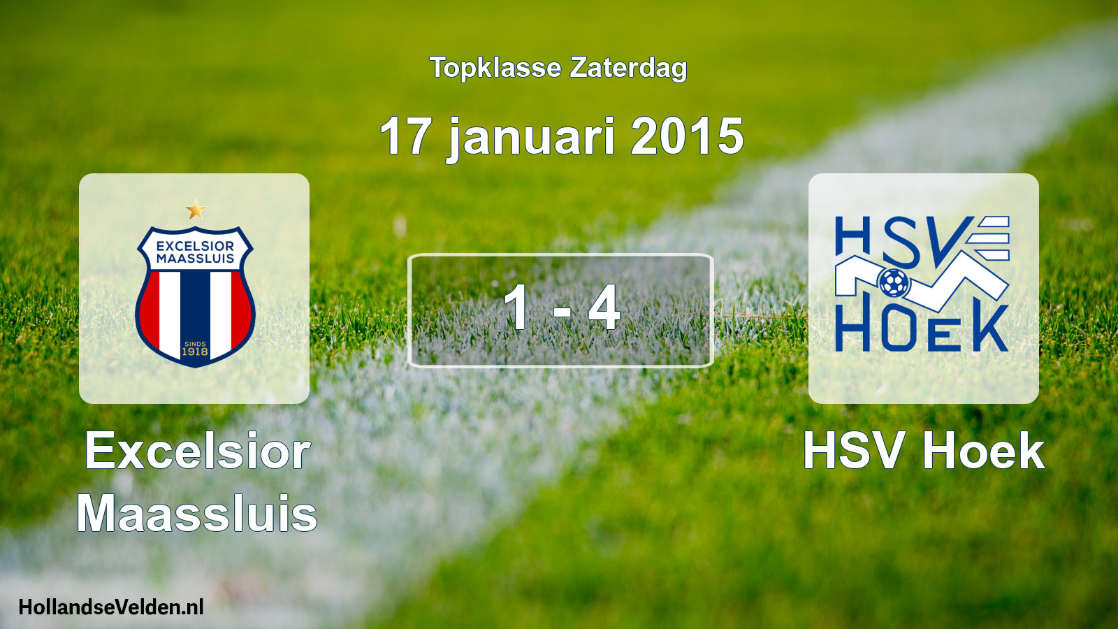 Total number of matches played: Excelsior Maassluis - HSV Hoek 1 - 4 (17 January 2015)