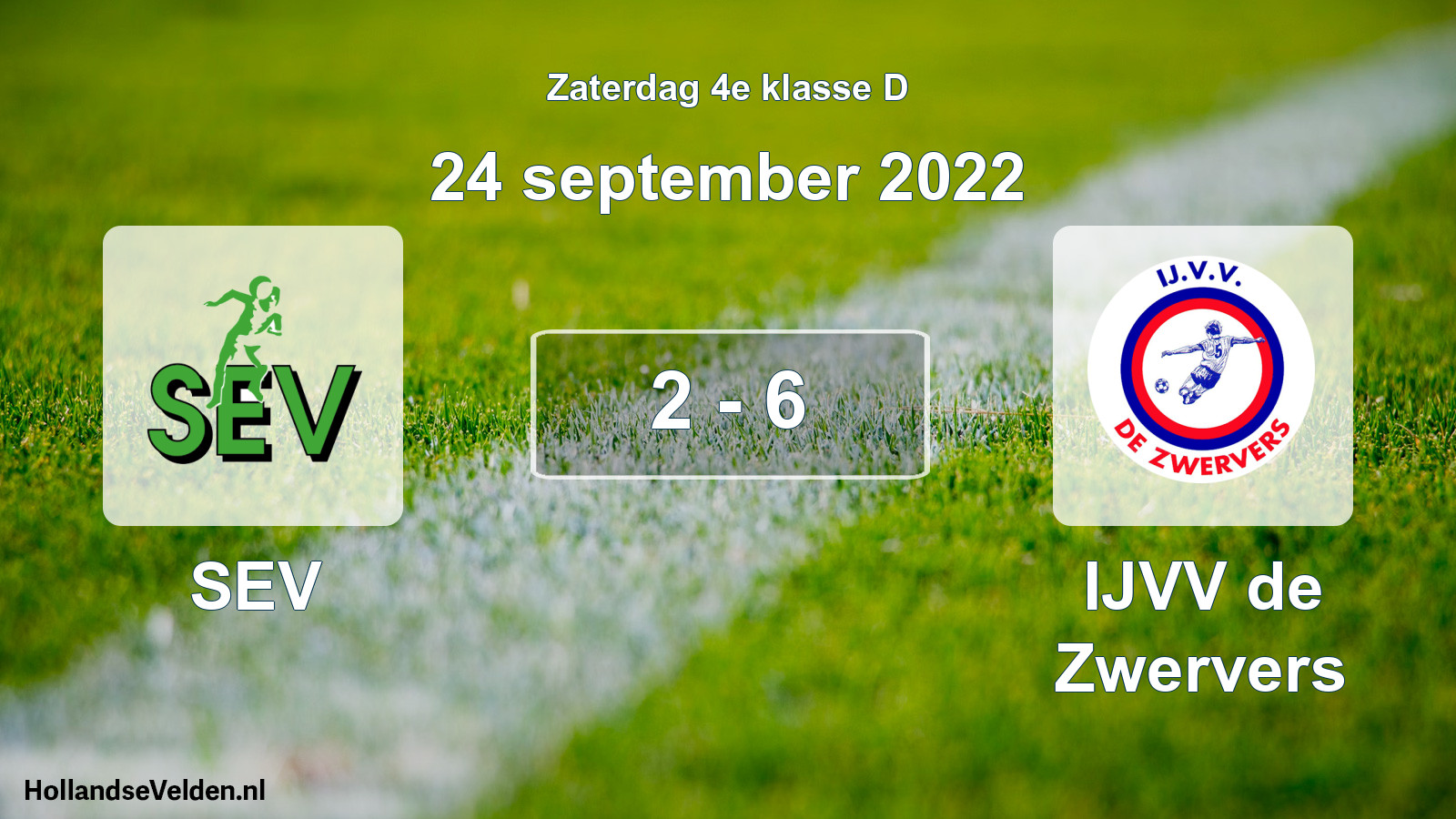 Total number of matches played: SEV - IJVV de Zwervers 2 - 6 (24 September 2022)