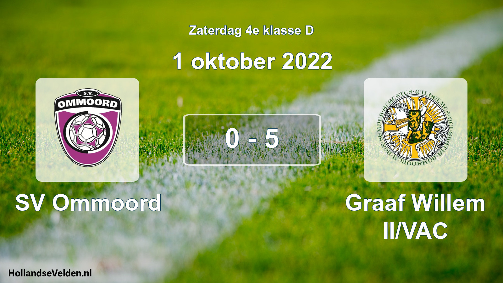 Total number of matches played: SV Ommoord - Graaf Willem II/VAC 0 - 5 (1 October 2022)