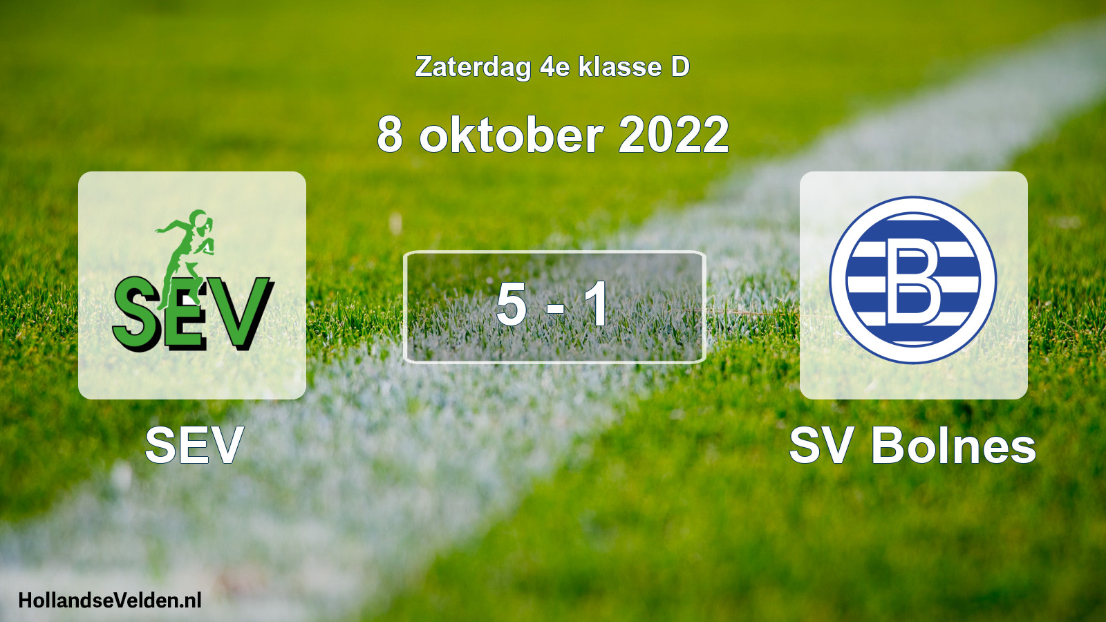 Total number of matches played: SEV - SV Bolnes 5 - 1 (8 October 2022)