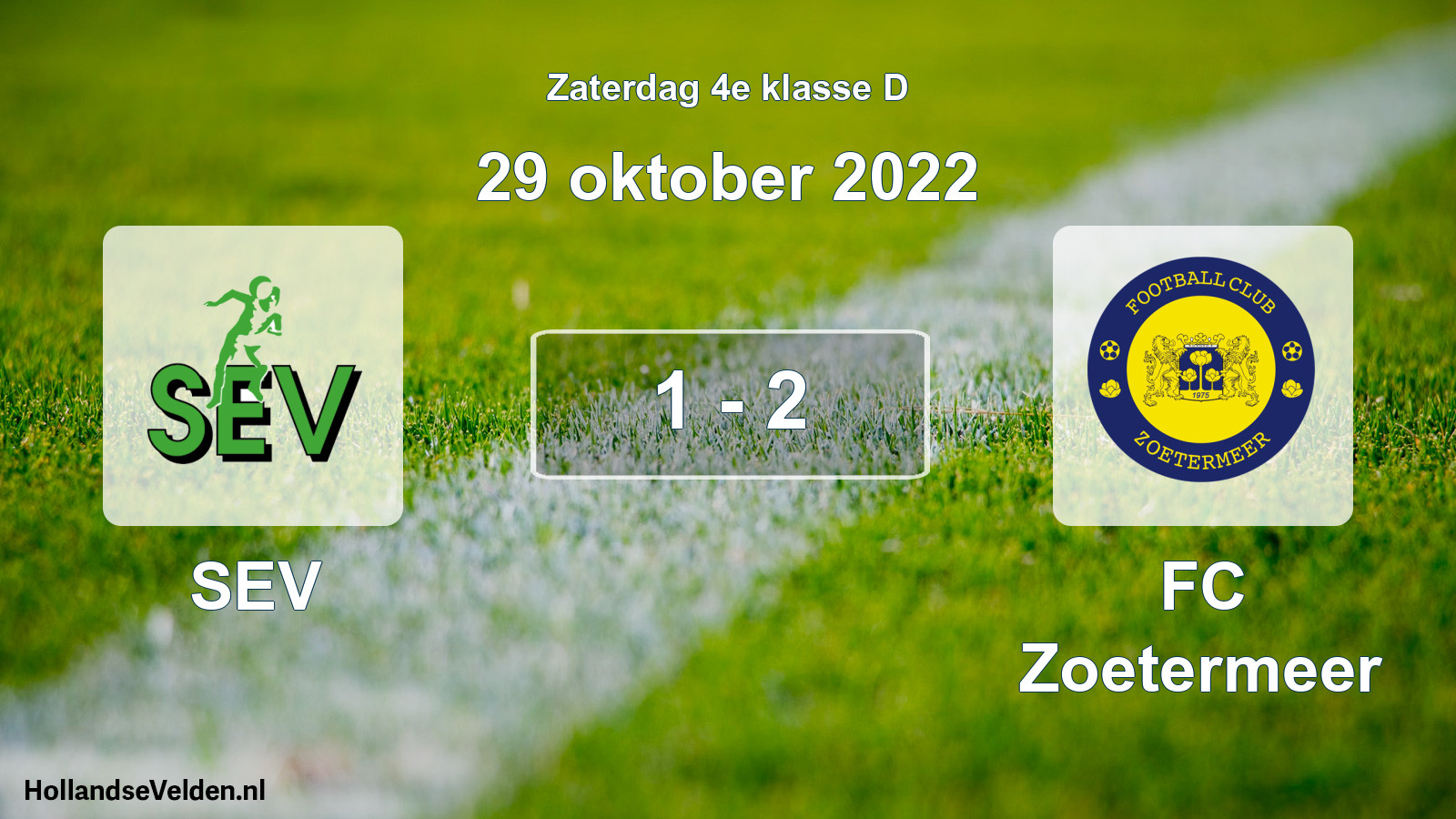 Total number of matches played: SEV - FC Zoetermeer 1 - 2 (29 October 2022)