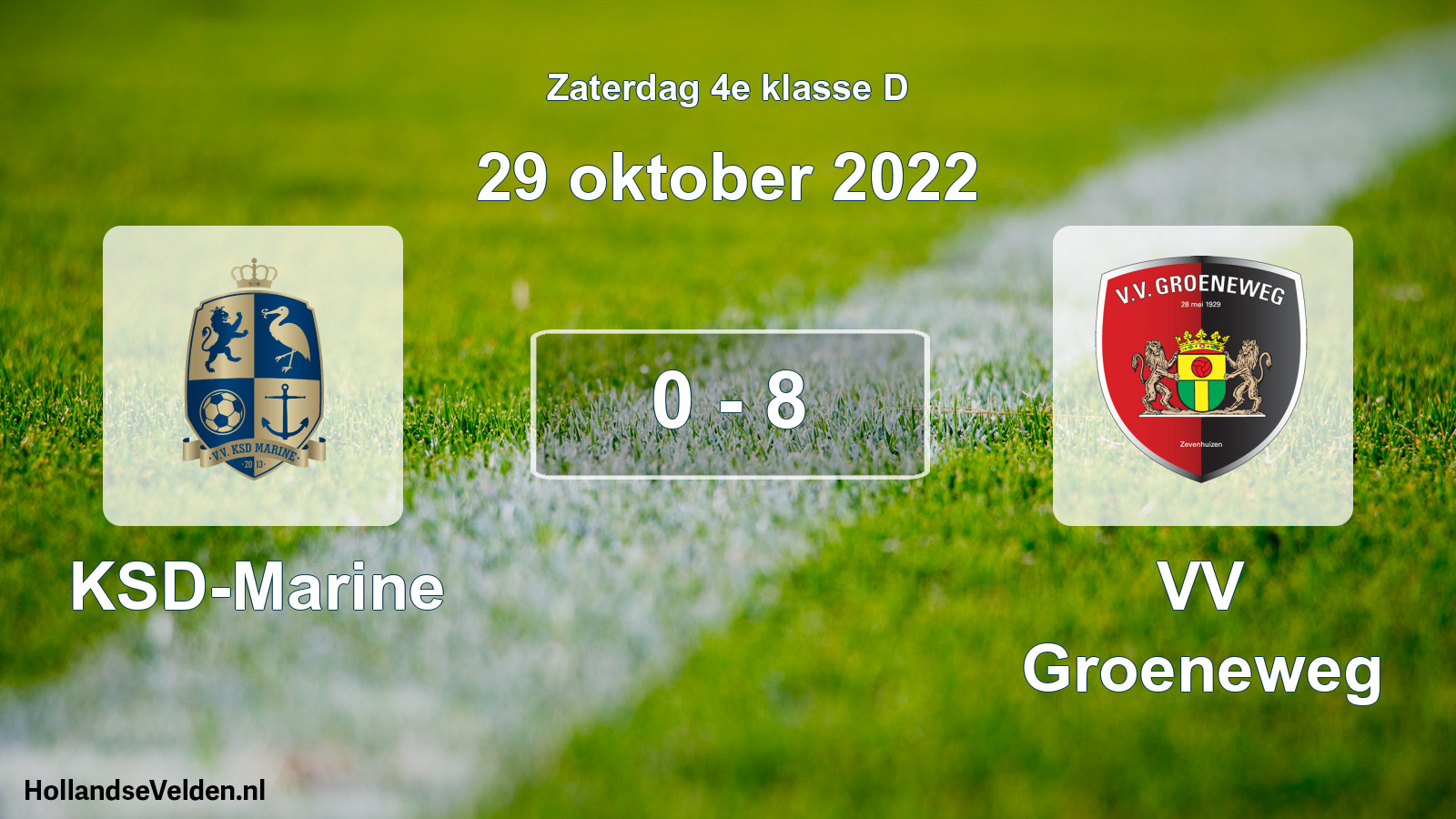 Total number of matches played: KSD-Marine - VV Groeneweg 0 - 8 (29 October 2022)