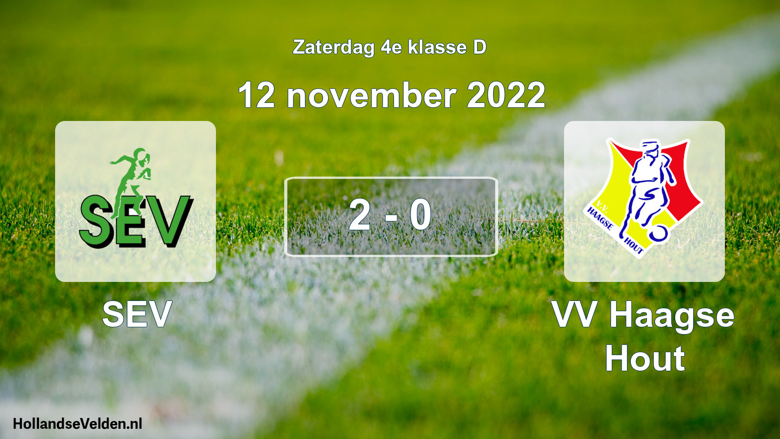 Total number of matches played: SEV - VV Haagse Hout 2 - 0 (12 November 2022)