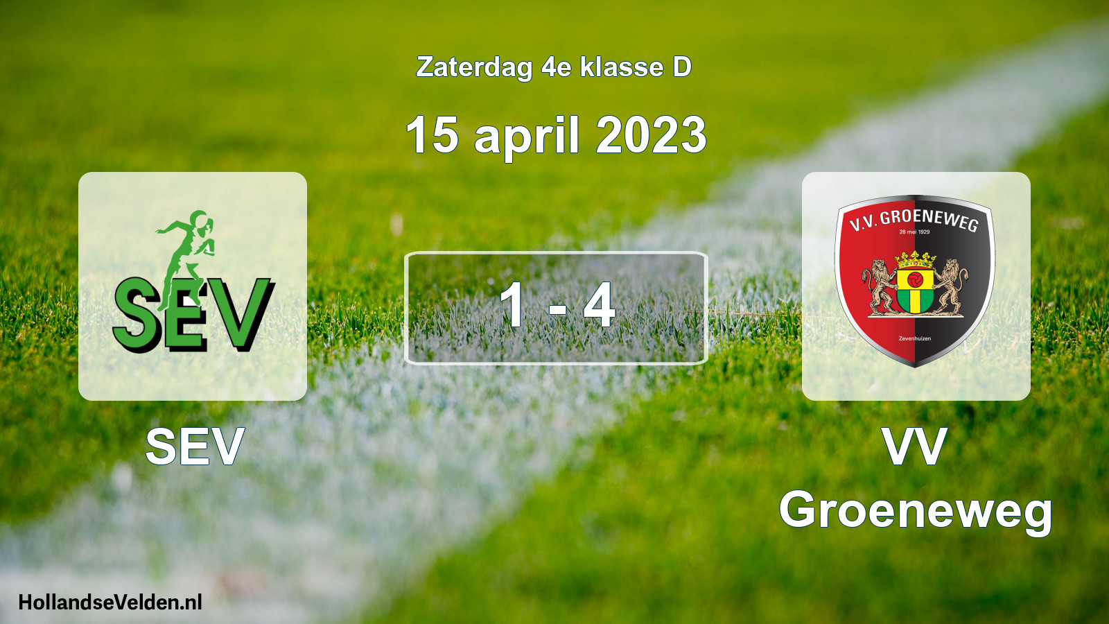 Total number of matches played: SEV - VV Groeneweg 1 - 4 (15 April 2023)