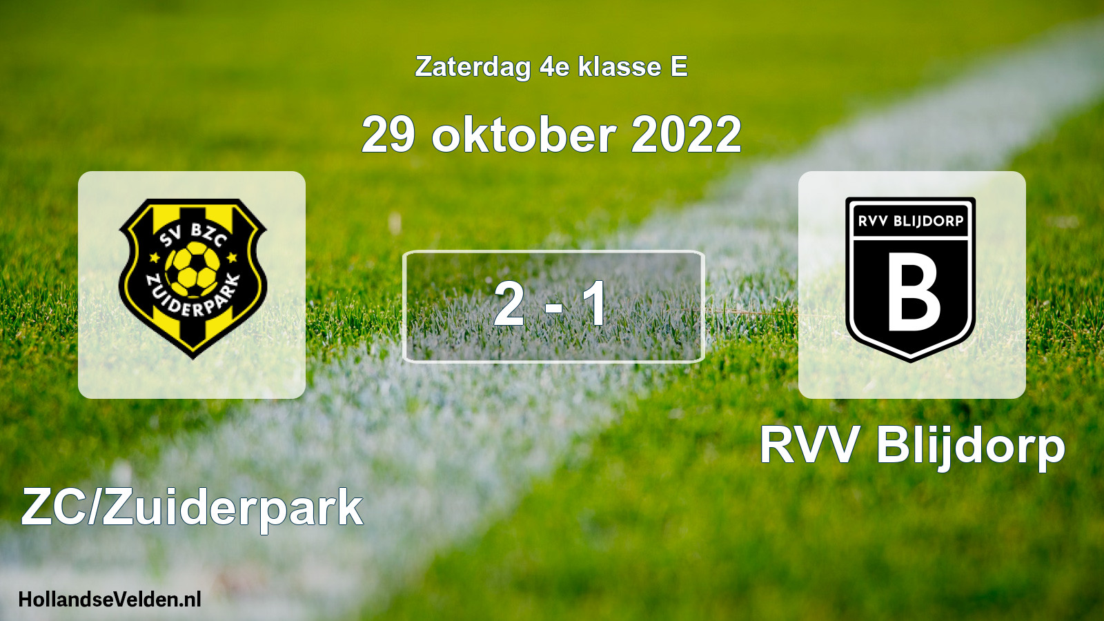Total number of matches played: BZC/Zuiderpark - RVV Blijdorp 2 - 1 (29 October 2022)