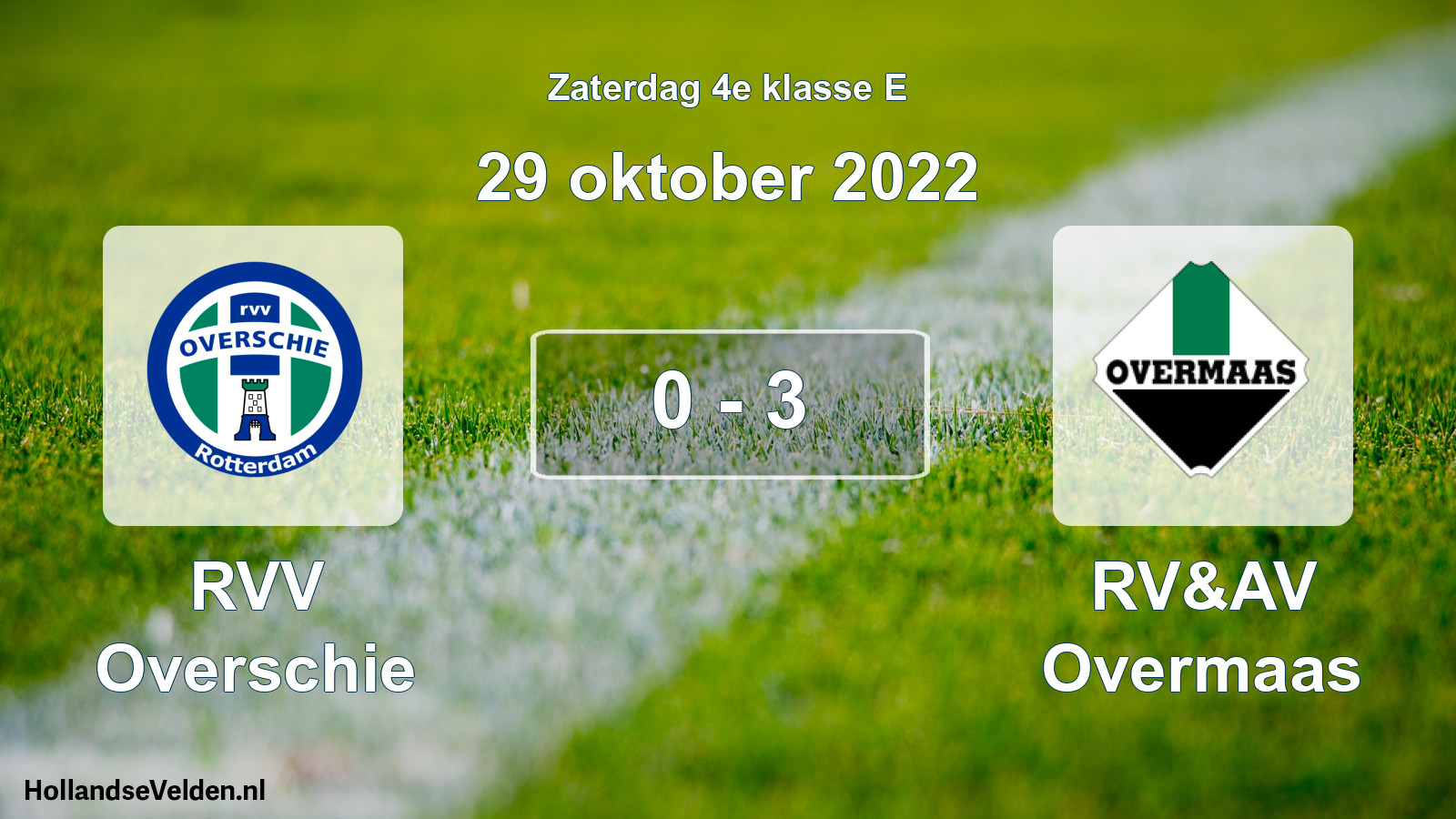 Total number of matches played: RVV Overschie - RV&AV Overmaas 0 - 3 (29 October 2022)