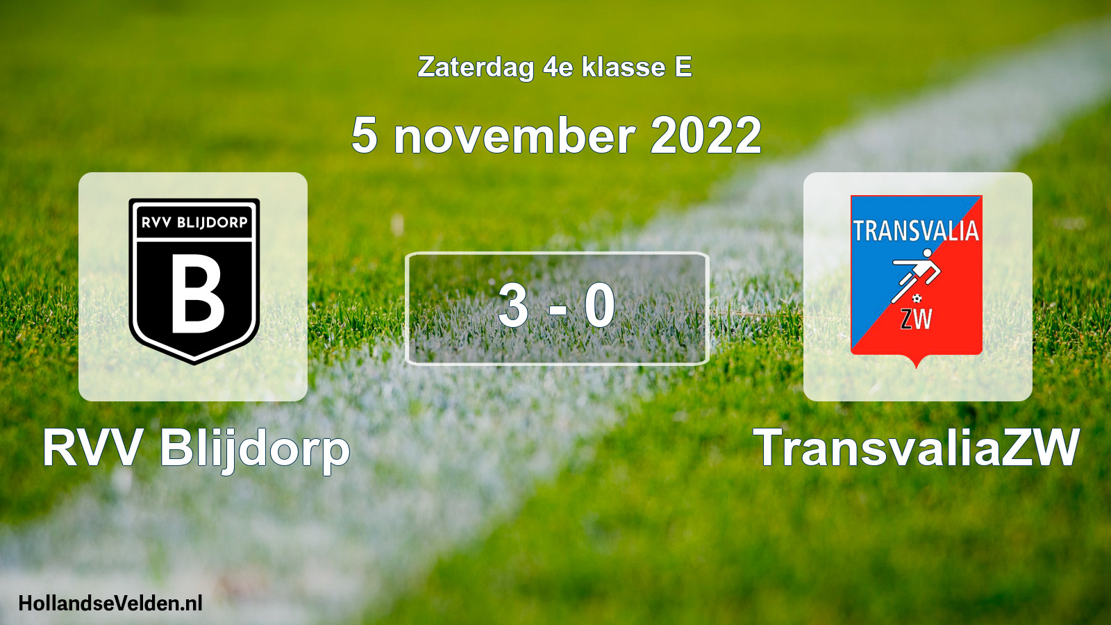 Total number of matches played: RVV Blijdorp - TransvaliaZW 3 - 0 (5 November 2022)
