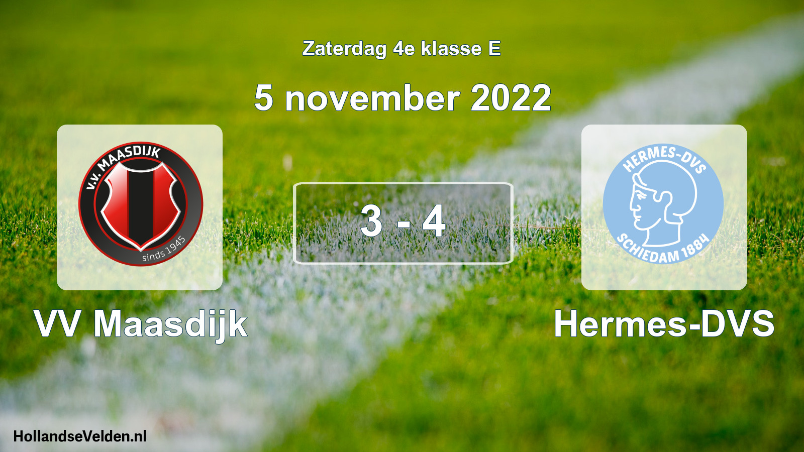Total number of matches played: VV Maasdijk - Hermes-DVS 3 - 4 (5 November 2022)