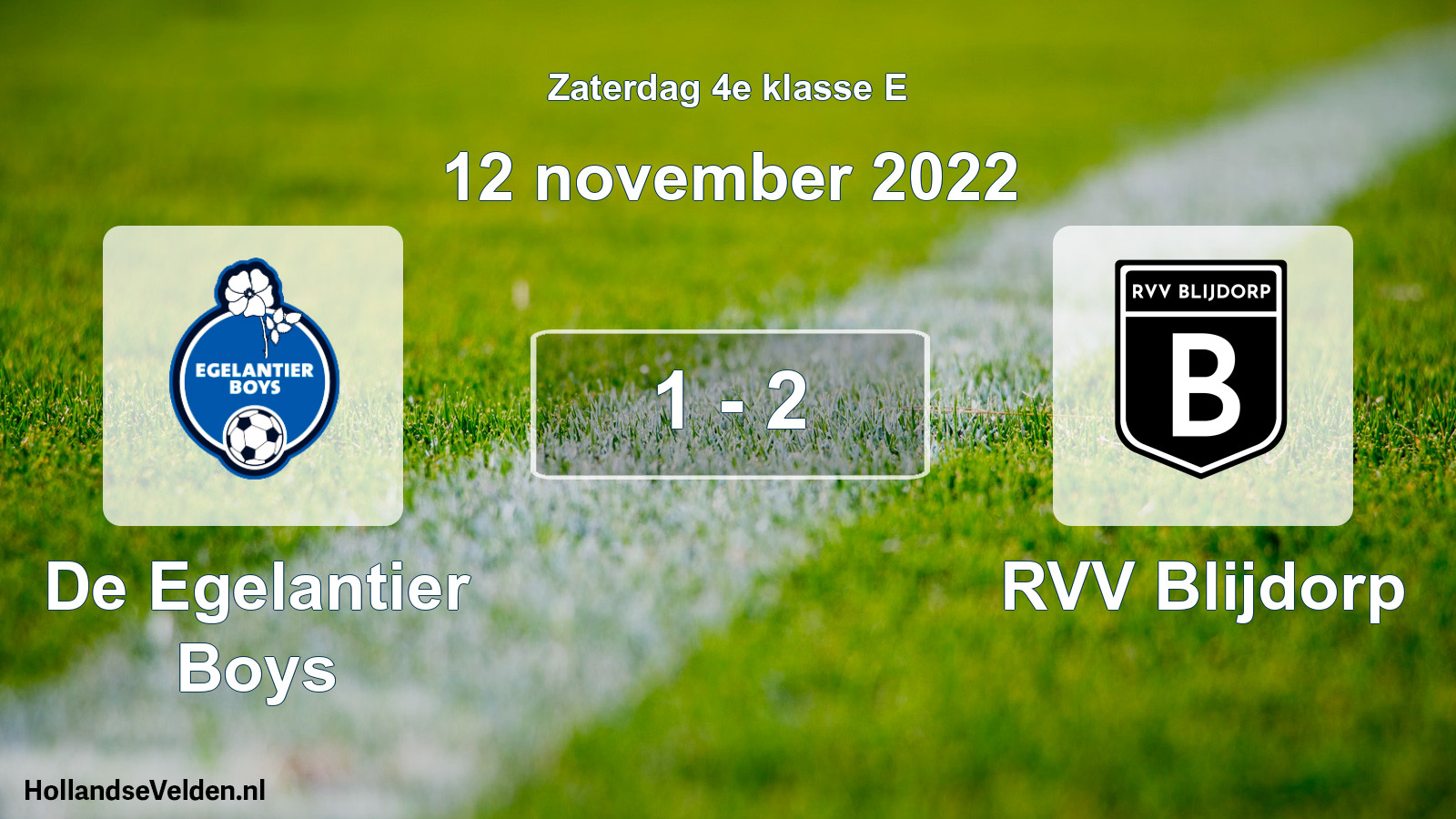 Total number of matches played: De Egelantier Boys - RVV Blijdorp 1 - 2 (12 November 2022)
