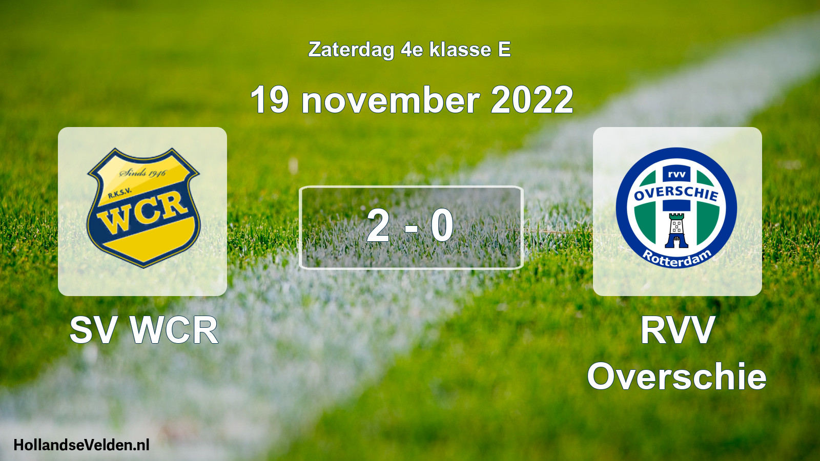 Total number of matches played: SV WCR - RVV Overschie 2 - 0 (19 November 2022)