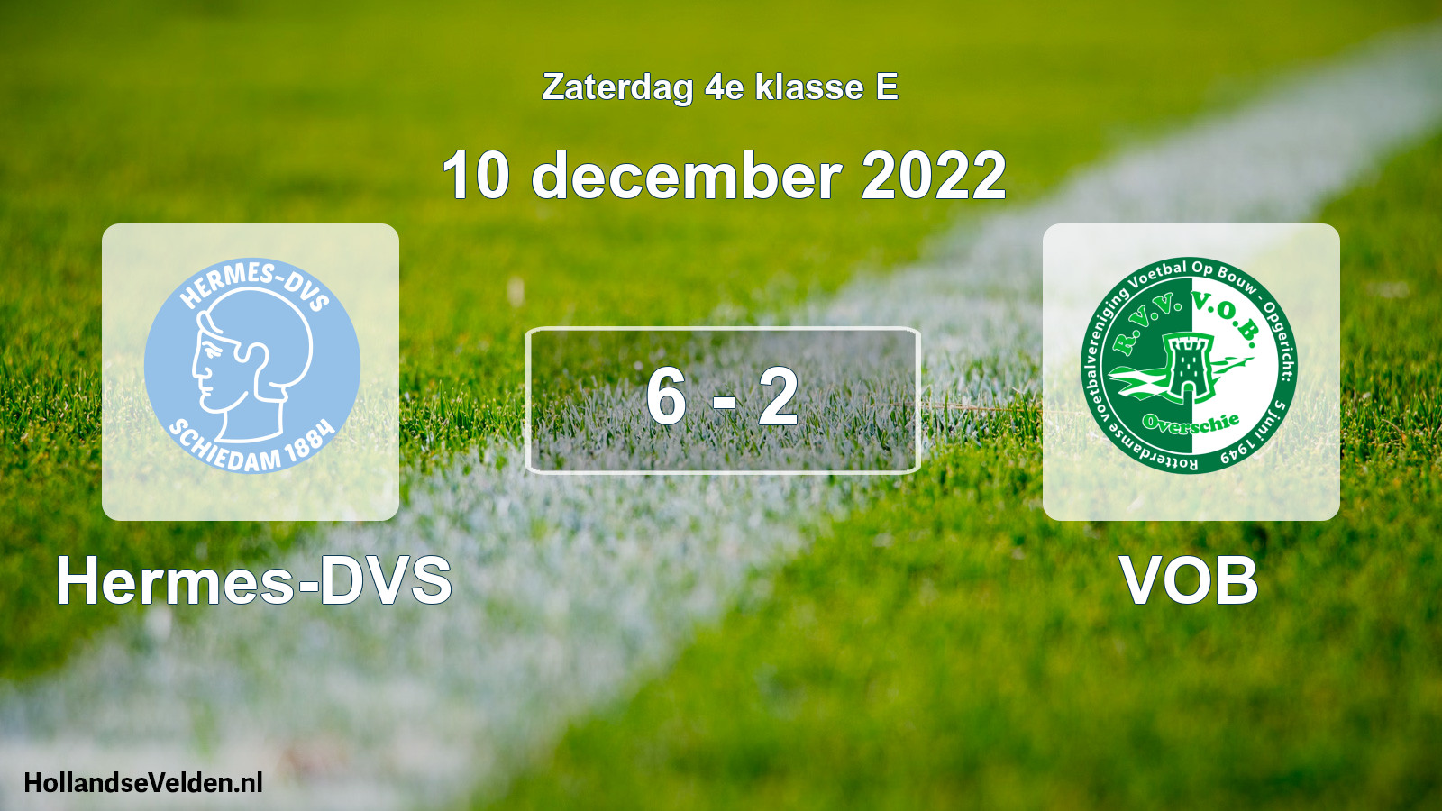 Total number of matches played: Hermes-DVS - VOB 6 - 2 (10 December 2022)
