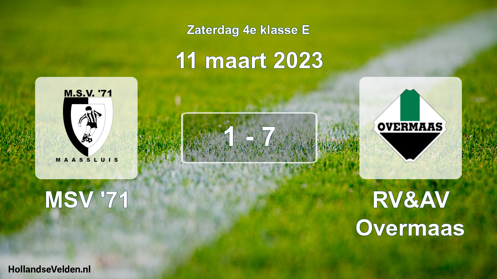 Total number of matches played: MSV '71 - RV&AV Overmaas 1 - 7 (11 March 2023)