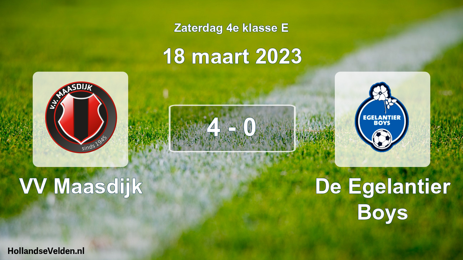 Total number of matches played: VV Maasdijk - De Egelantier Boys 4 - 0 (18 March 2023)