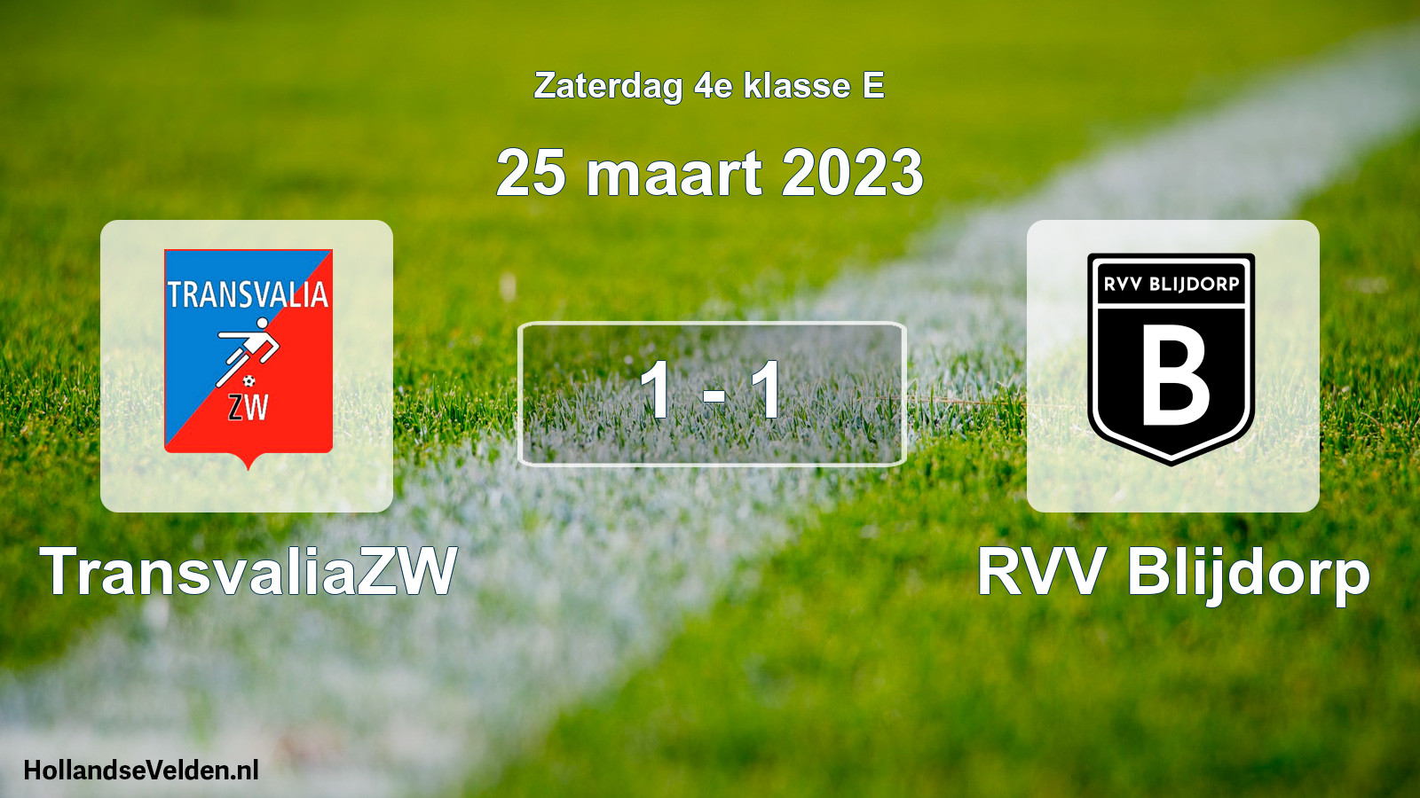 Total number of matches played: TransvaliaZW - RVV Blijdorp 1 - 1 (25 March 2023)