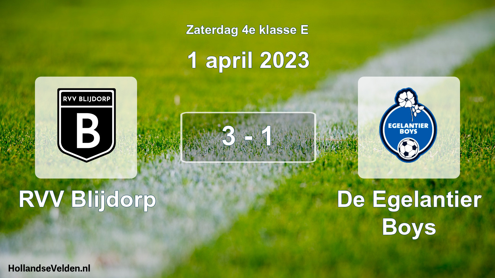 Total number of matches played: RVV Blijdorp - De Egelantier Boys 3 - 1 (1 April 2023)