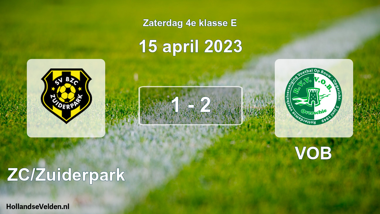 Total number of matches played: BZC/Zuiderpark - VOB 1 - 2 (15 April 2023)