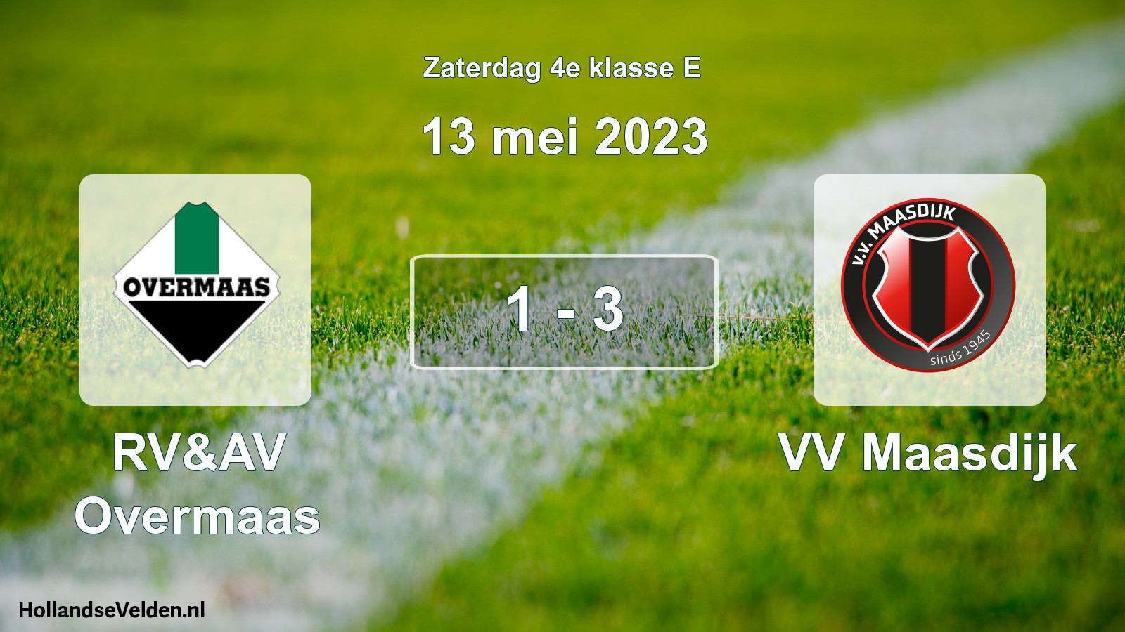 Total number of matches played: RV&AV Overmaas - VV Maasdijk 1 - 3 (13 May 2023)