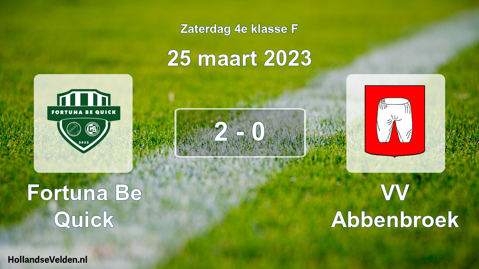 Total number of matches played: Fortuna Be Quick - VV Abbenbroek 2 - 0 (25 March 2023)