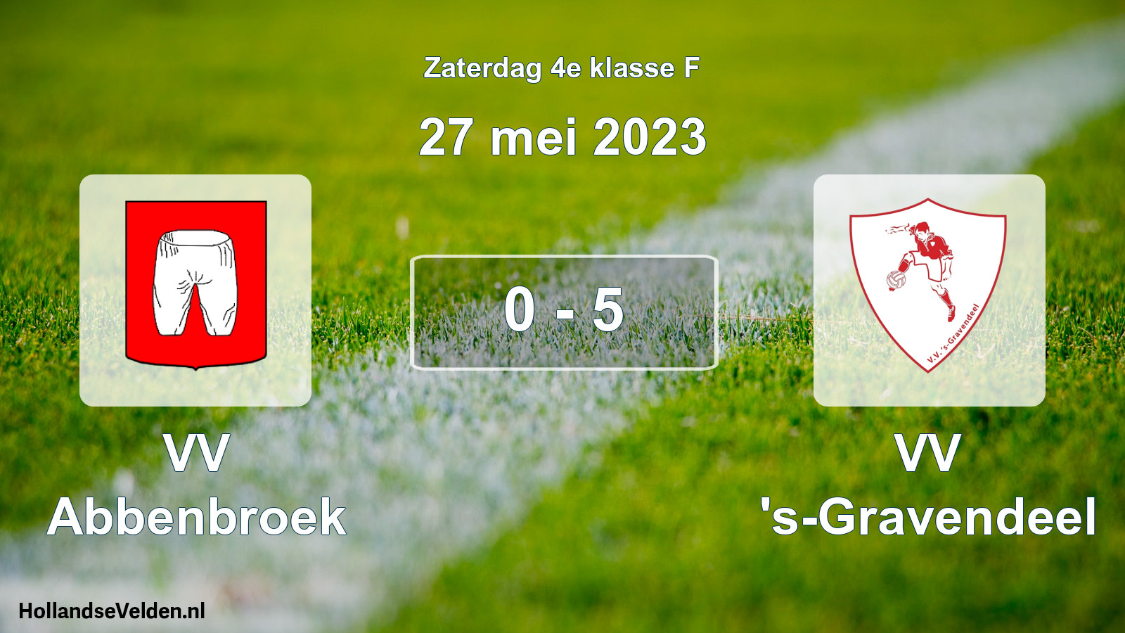 Total number of matches played: VV Abbenbroek - VV 's-Gravendeel 0 - 5 (27 May 2023)