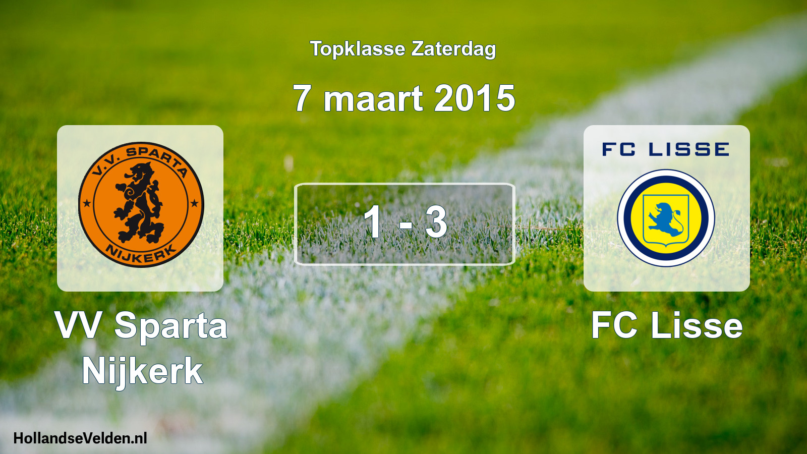 Total number of matches played: VV Sparta Nijkerk - FC Lisse 1 - 3 (7 March 2015)