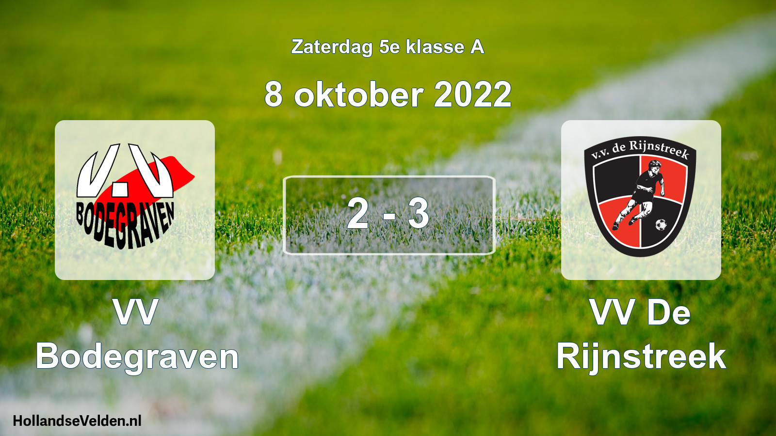 Total number of matches played: VV Bodegraven - VV De Rijnstreek 2 - 3 (8 October 2022)