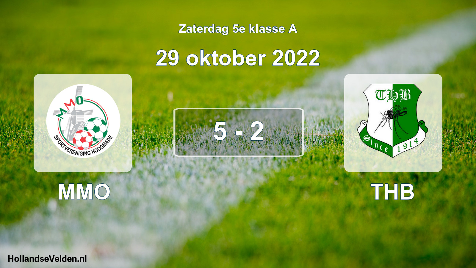Total number of matches played: MMO - THB 5 - 2 (29 October 2022)