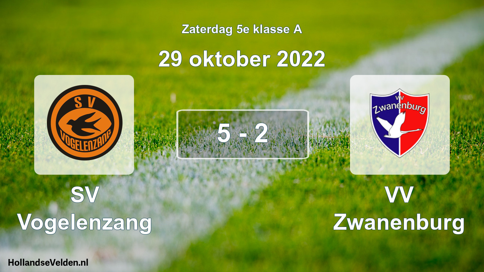 Total number of matches played: SV Vogelenzang - VV Zwanenburg 5 - 2 (29 October 2022)
