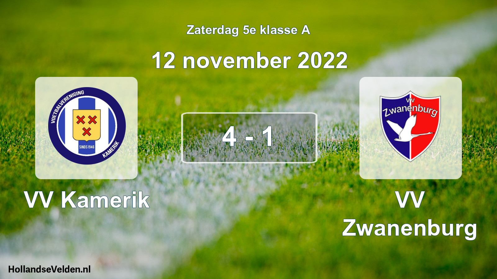 Total number of matches played: VV Kamerik - VV Zwanenburg 4 - 1 (12 November 2022)