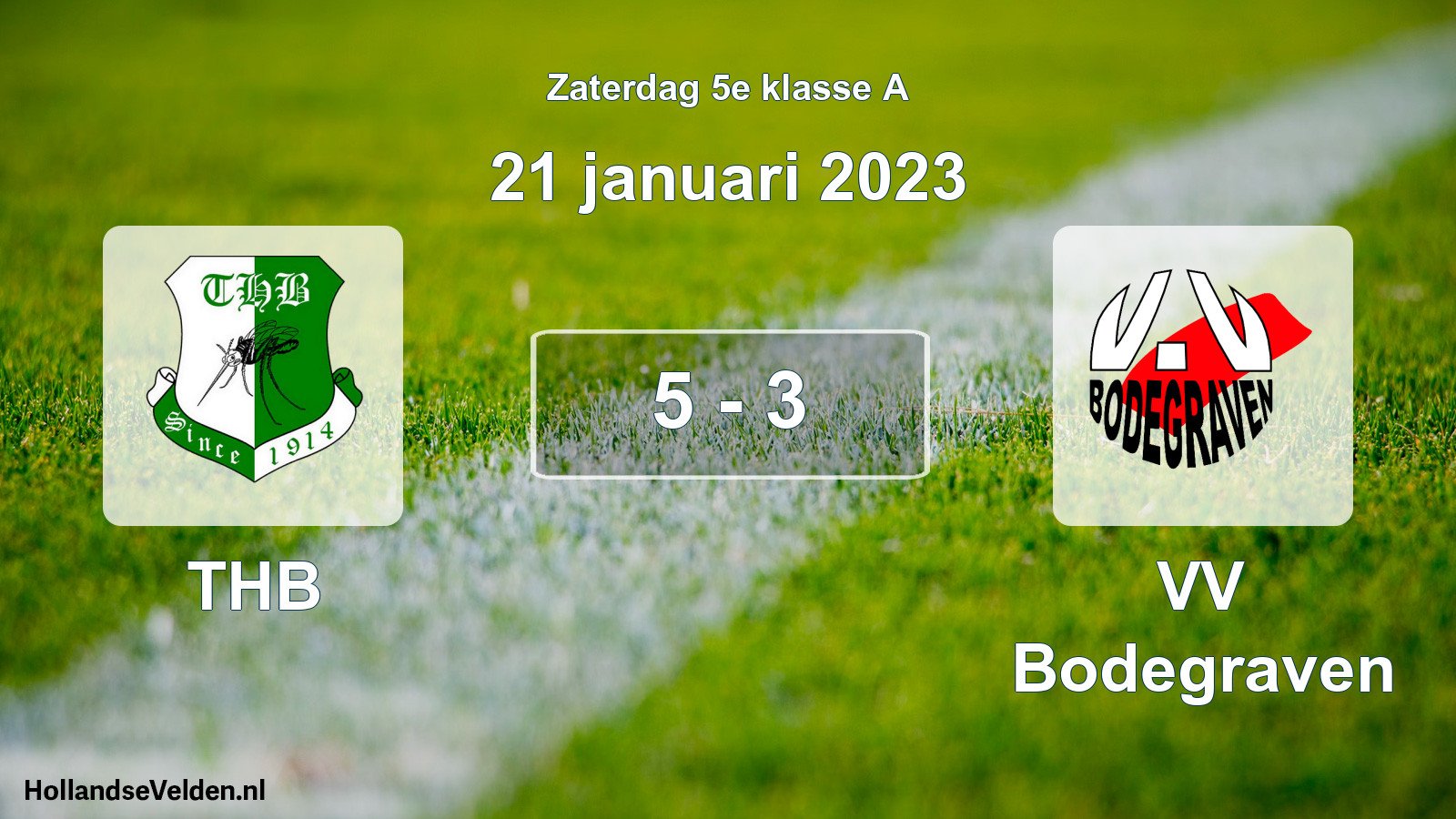 Total number of matches played: THB - VV Bodegraven 5 - 3 (21 January 2023)