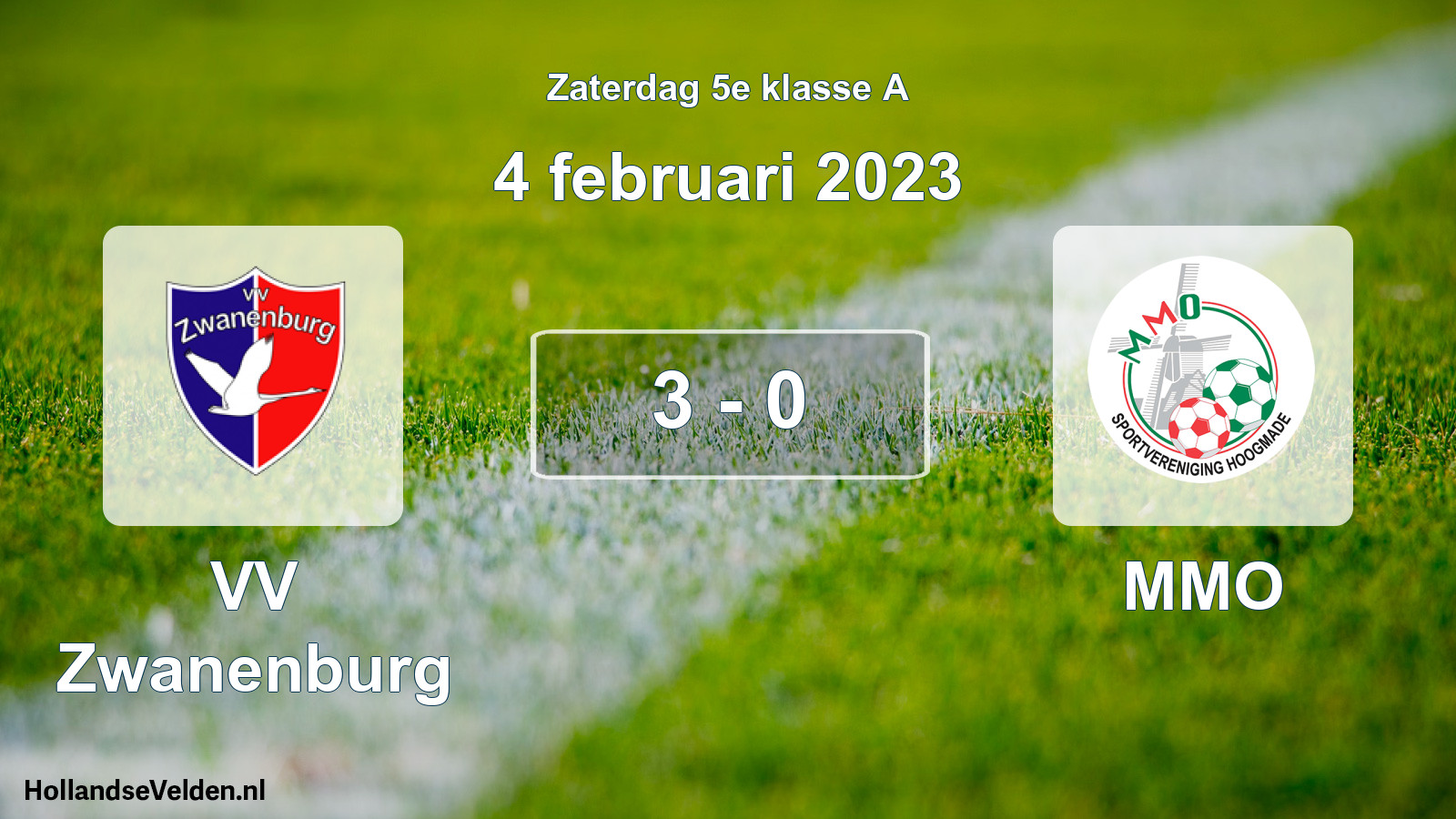 Total number of matches played: VV Zwanenburg - MMO 3 - 0 (4 February 2023)