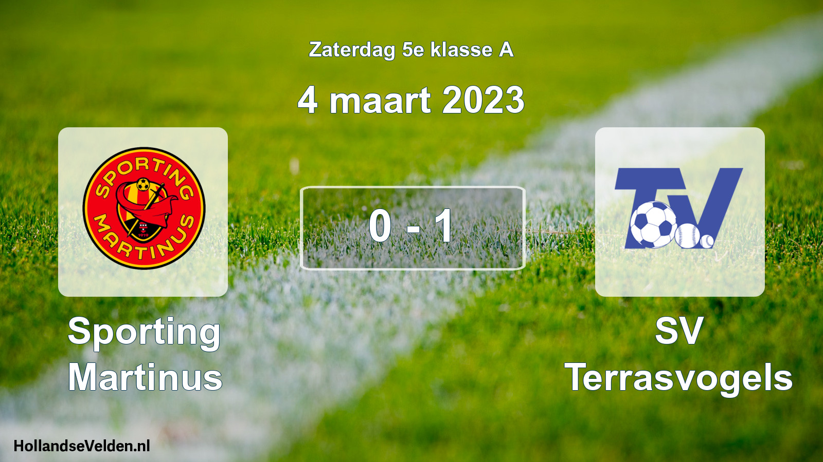Total number of matches played: Sporting Martinus - SV Terrasvogels 0 - 1 (4 March 2023)