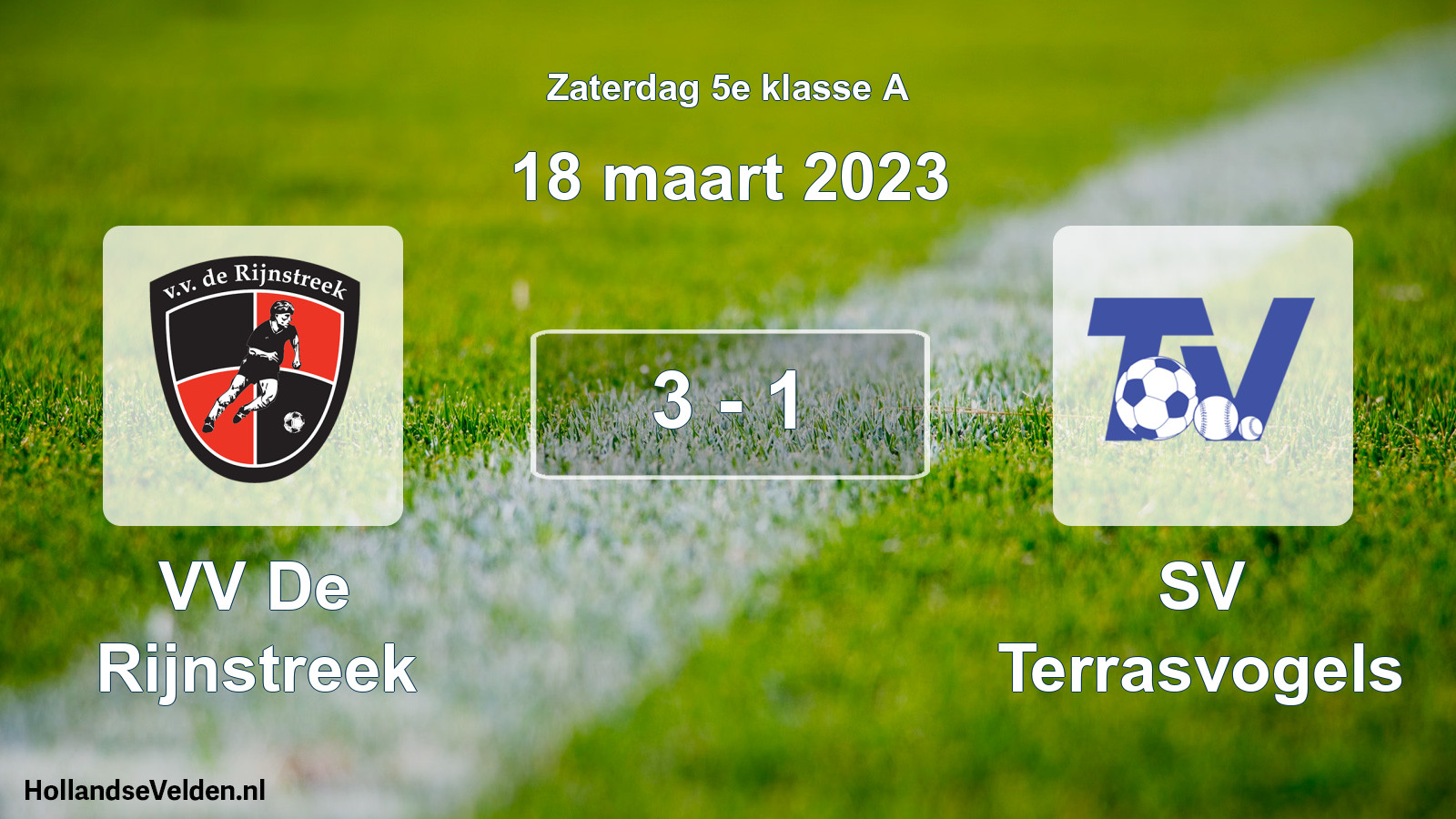 Total number of matches played: VV De Rijnstreek - SV Terrasvogels 3 - 1 (18 March 2023)