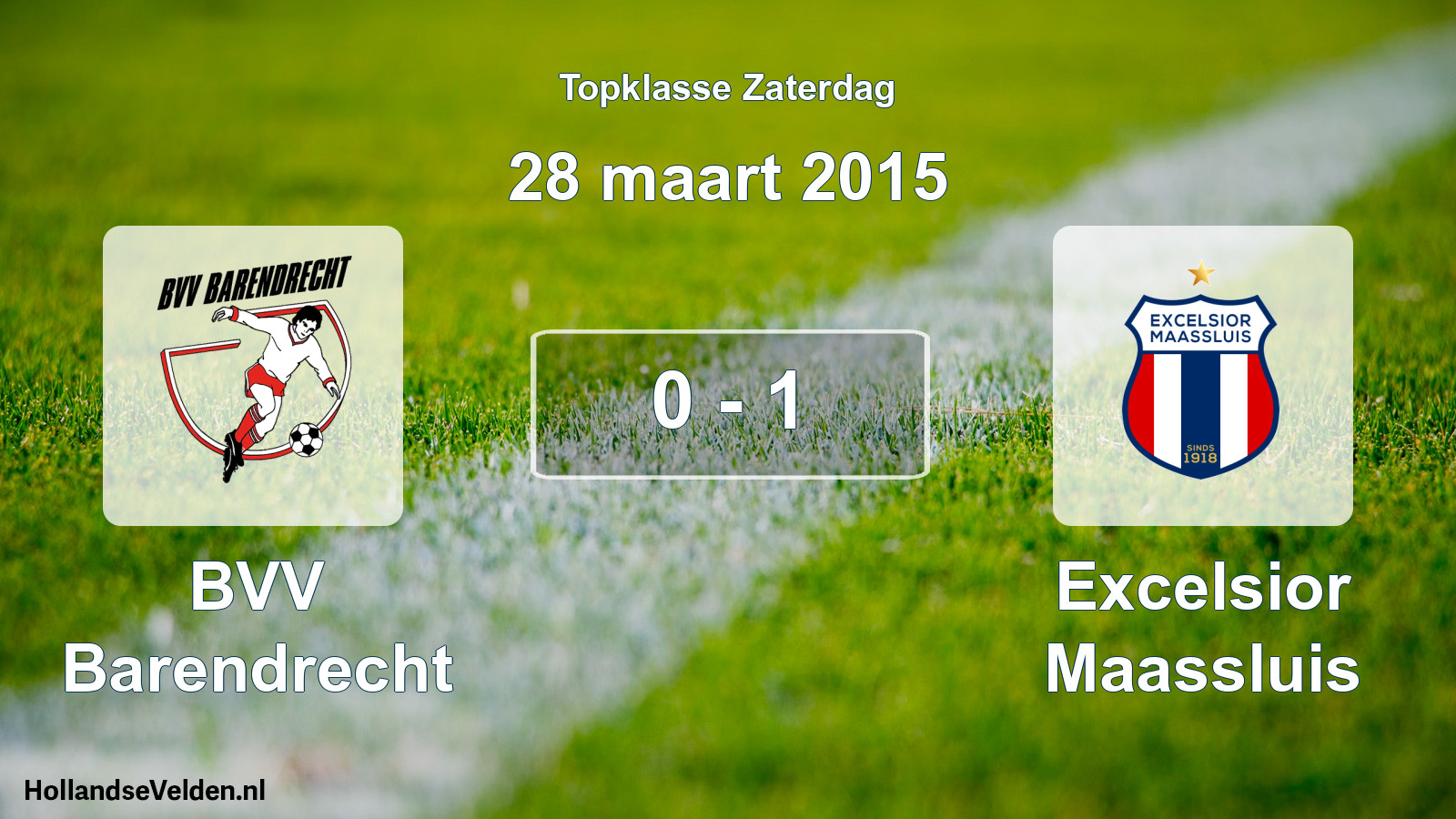 Total number of matches played: BVV Barendrecht - Excelsior Maassluis 0 - 1 (28 March 2015)
