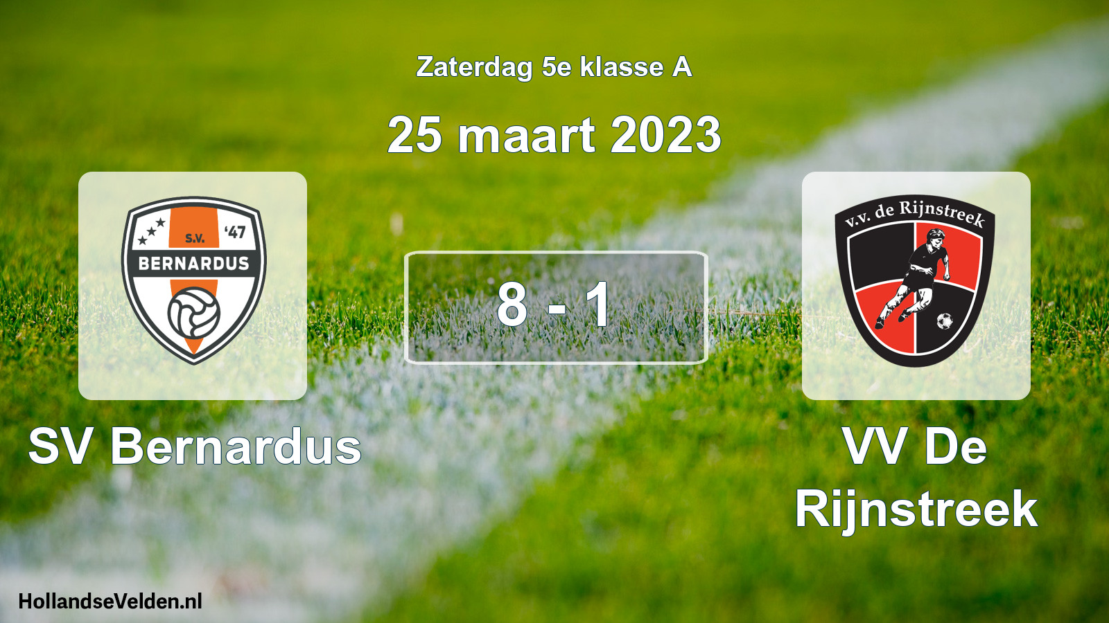 Total number of matches played: SV Bernardus - VV De Rijnstreek 8 - 1 (25 March 2023)